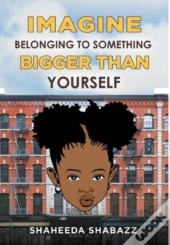 Imagine Belonging To Something Bigger Than Yourself