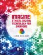 Imagine! Ethical Digital Technology For Everyone - Preview