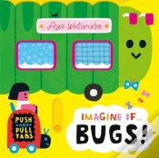 Capa do artigo Imagine If... Bugs!