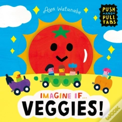 Capa do artigo Imagine If... Veggies!