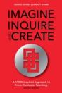 Imagine, Inquire, And Create - Preview