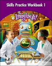 Capa do artigo Imagine It!, Skills Practice Workbook 1, Grade 4