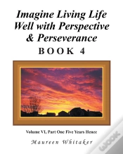 Capa do artigo Imagine Living Life Well With Perspective & Perseverance