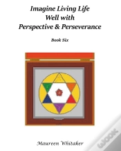 Capa do artigo Imagine Living Life Well With Perspective & Perseverance