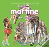 Imagine Martine Au Zoo