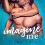 Imagine Me - Preview