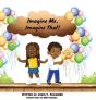 Imagine Me, Imagine That - Preview