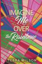 Imagine Me Over The Rainbow - Preview