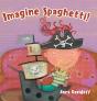 Imagine Spaghetti! - Preview