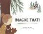 Imagine That! - Preview