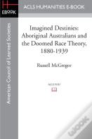 Imagined Destinies
