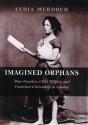 Imagined Orphans - Preview