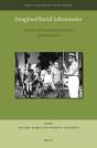 Imagined Racial Laboratories - Preview