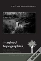 Imagined Topographies