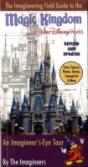 Imagineering Field Guide To The Magic Kingdom At Walt Disney World - Preview