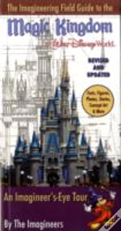 Capa do artigo Imagineering Field Guide To The Magic Kingdom At Walt Disney World
