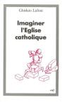 Imaginer L'Eglise Catholique - Preview
