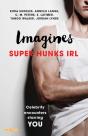 Imagines: Super Hunks Irl - Preview