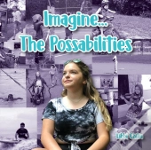 Imagine...The Possabilities