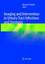 Imaging And Intervention In Urinary Tract Infections And Urosepsis - Preview