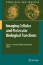 Imaging Cellular And Molecular Biological Functions - Preview