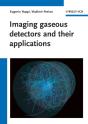 Imaging Gaseous Detectors And Their Applications - Preview
