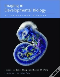 Capa do artigo Imaging In Developmental Biology: A Laboratory Manual