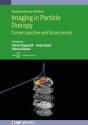 Imaging In Particle Therapy - Preview