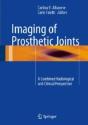Imaging Of Prosthetic Joints - Preview