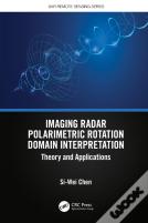 Imaging Radar Polarimetric Rotation Domain Interpretation