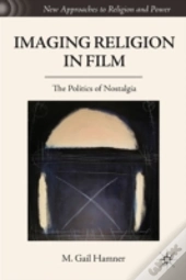 Imaging Religion In Film