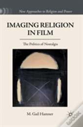 Imaging Religion In Film