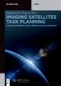 Imaging Satellites Task Planning - Preview