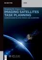Imaging Satellites Task Planning - Preview