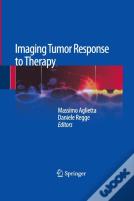 Imaging Tumor Response To Therapy