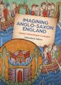 Imagining Anglo-Saxon England - Preview