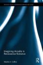 Imagining Arcadia In Renaissance Romance - Preview