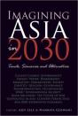 Imagining Asia In 2030 - Preview