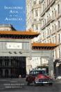 Imagining Asia In The Americas - Preview