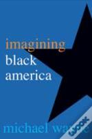 Imagining Black America