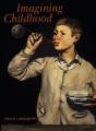 IMAGINING CHILDHOOD - Preview