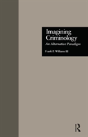 Imagining Criminology - Preview