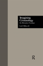 Imagining Criminology - Preview