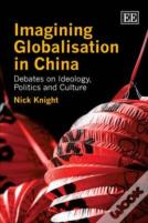 Imagining Globalisation In China