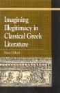 Imagining Illegitimacy In Classical Greek Literature - Preview