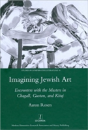 Imagining Jewish Art - Preview