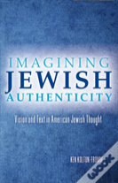 Imagining Jewish Authenticity