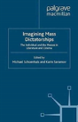 Imagining Mass Dictatorships - Preview