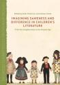 Imagining Sameness And Difference In Children'S Literature - Preview