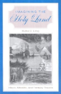Imagining The Holy Land - Preview